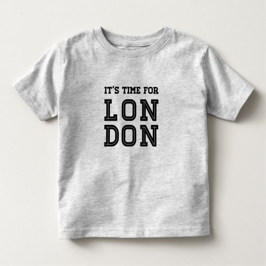 It's Time For London Toddler T-shirt