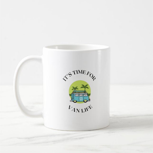 IT'S TIME FOR VANLIFE COFFEE MUG (Left)