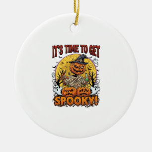 Its Time Get Spooky Halloween Pumpkin Mummy Ghosts Ceramic Ornament