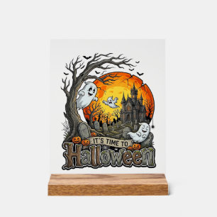 Its Time Halloween Haunted House Graveyard Spooky  Acrylic Sign