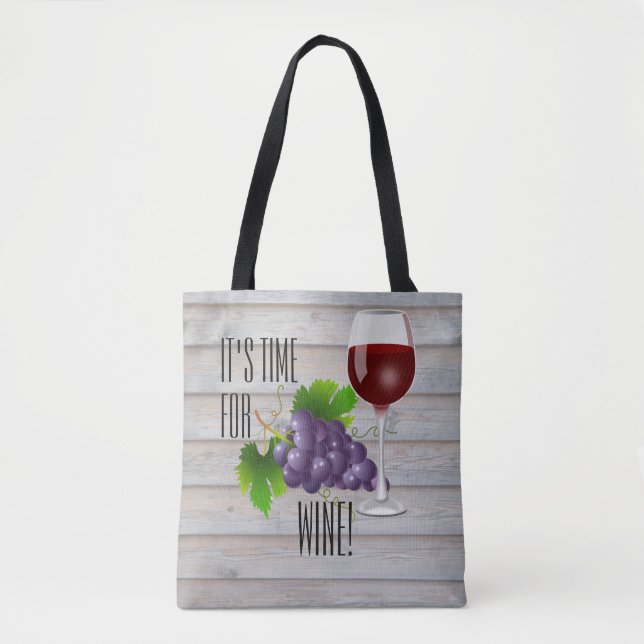 It's Time or Wine! Tote Bag (Front)