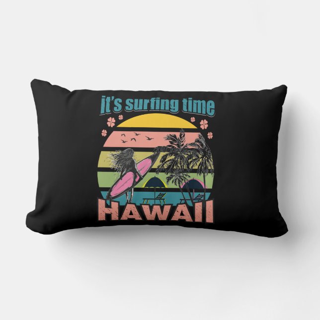 It's Time Surfing - Hawaii Lumbar Pillow (Front)