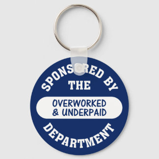It's time the overworked & underpaid got raises keychain
