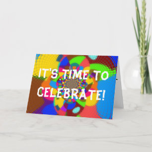 It's Time to Celebrate Card