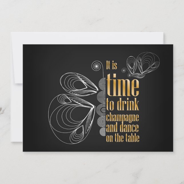 "It's time to drink champagne and dance (Front)