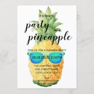 It's Time to Party like a Pineapple Invitation