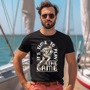It's Time To Play The Game T-Shirt