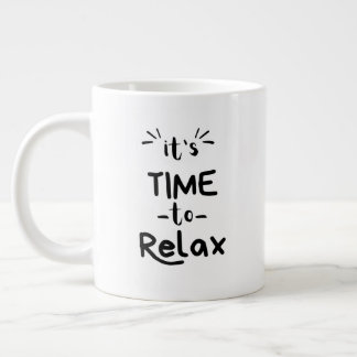 "It's Time to Relax" Specialty Mug