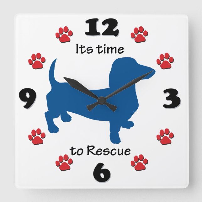 Its Time to rescue Dachshunds Square Wall Clock (Front)