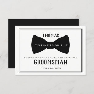 It's Time To Suit Up Groomsman Card - Black Tie
