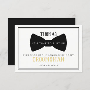 It's Time To Suit Up Groomsman Card - Black Tie I
