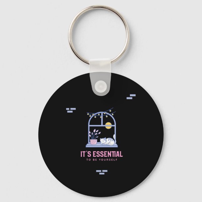 It's To Be Yourself  Keychain (Front)