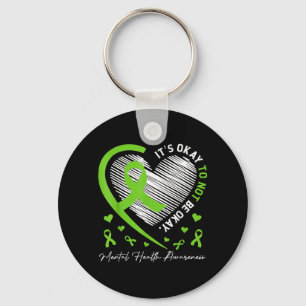 Its To Not Be Mental Health Awareness Ribbon Heart Keychain