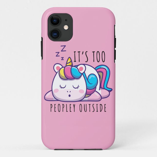 It's Too Peopley Outside Unicorn Introvert Case-Mate iPhone Case (Back)