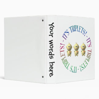 It's triplets! binder