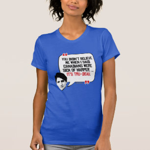 It's Tru-deau T-Shirt