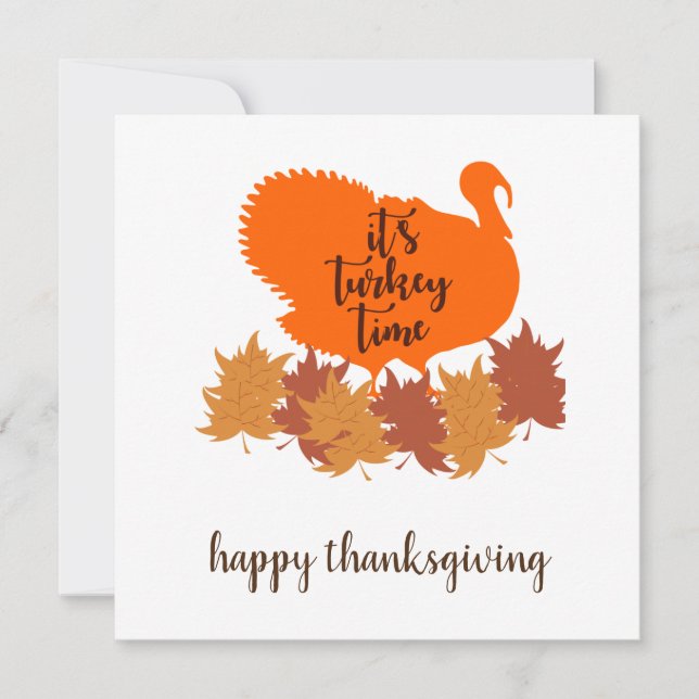 It's Turkey Time - Happy Thanksgiving Card (Front)