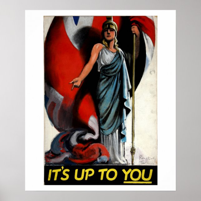 It's up to You (Britannia)_Propaganda Poster (Front)