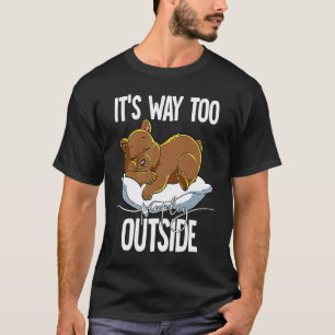 It's Way Too Peopley Outside  1 T-Shirt
