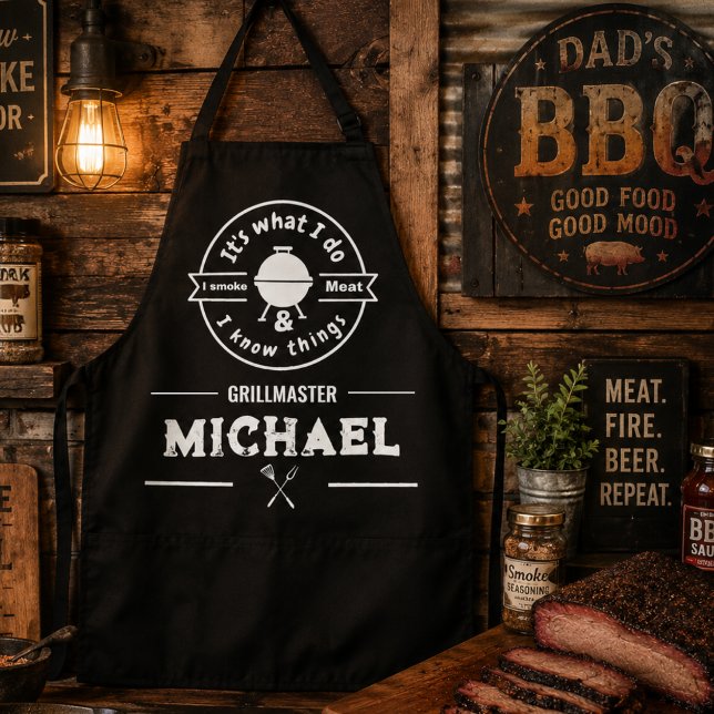 It's What I Do I Smoke Meat & I Know Things Funny  Apron (BBQ gift for him men chef dad grill barbecue lover smoker meat birthday fathers day holiday )