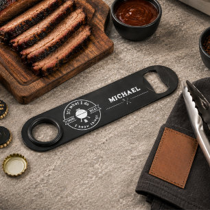 It's What I Do I Smoke Meat & I Know Things Funny  Bar Key