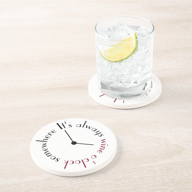 It's wine o'clock somewhere clock face coaster (Side)