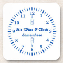 It's Wine O'clock Somewhere on a 