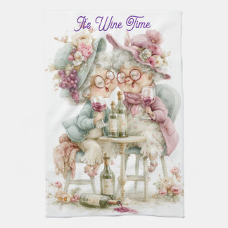 It's Wine Time Two Funny Wine Drinking Grandmas Kitchen Towel