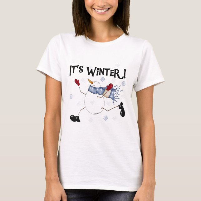 It's  Winter Snowman Holidays T-Shirt (Front)