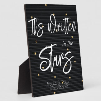 It's Written in the Stars Engagement Sign Plaque