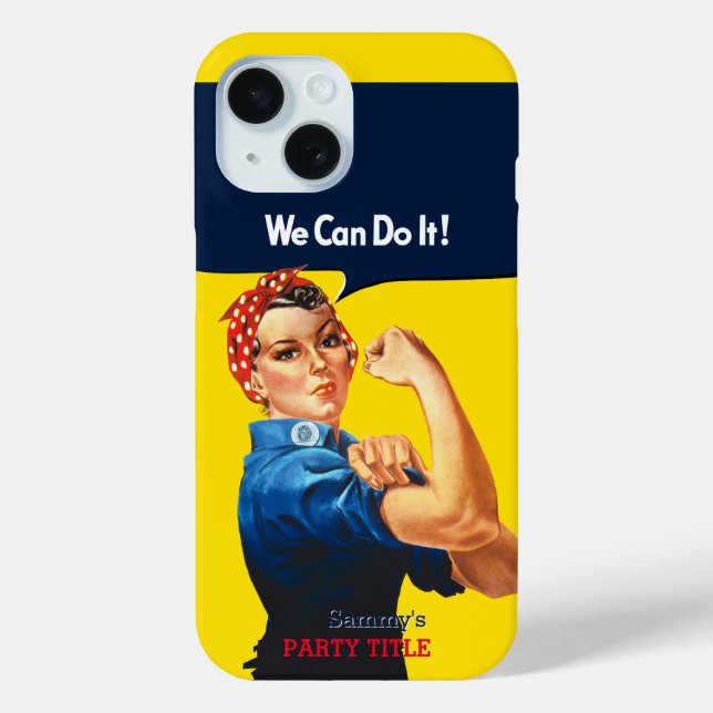 It's Your Custom Rosie Party Personalize This Case-Mate iPhone Case (Back)