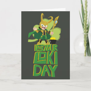 It's Your Loki Day Card