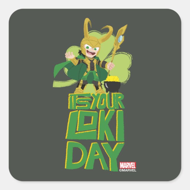 It's Your Loki Day Square Sticker (Front)
