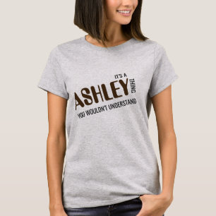 It's Your Name Thing You Wouldn't Understand Shirt