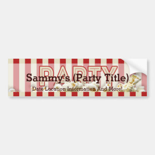 It's Your Party Bumper Statement Personalize it! Sticker