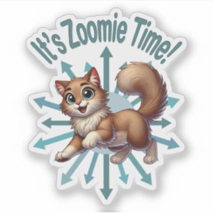 It's Zoomie Time Cute Brown & White Cat