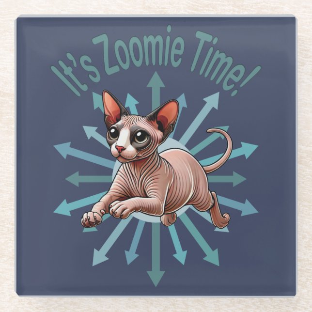 It's Zoomie Time Sphynx Cat Glass Coaster (Front)