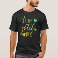 Itu2019s My Gotcha Day Sign For Adoption Bye Foste
