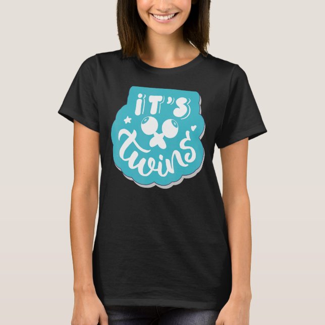 Itu2019s Twins   Gender Reveal Party Announce Baby T-Shirt (Front)