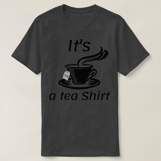 Itx27s A Tea Shirt 31 (Design Front)
