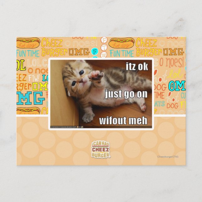 Itz ok, just go on wifout meh postcard (Front)