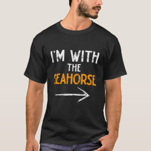 Iu2019m with The Seahorse Halloween Costume Couple T-Shirt