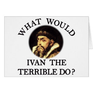 Ivan the Terrible