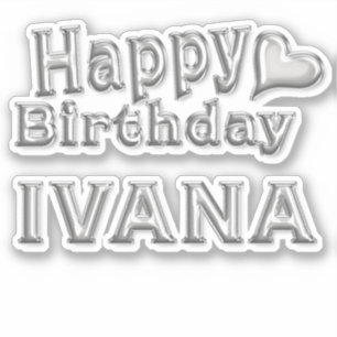 Ivana Happy Birthday Autocollants