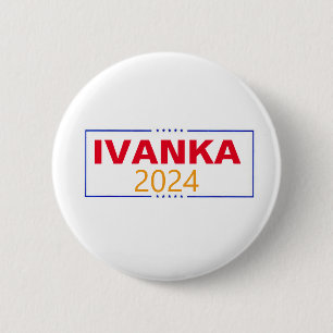 Ivanka Trump 2024 2 Inch Round Button