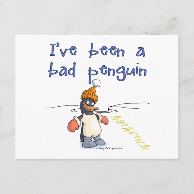I've been a bad penguin postcard (Front)