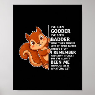 Ive Been Gooder, Ive Been Badder, Many Times Thinn Poster