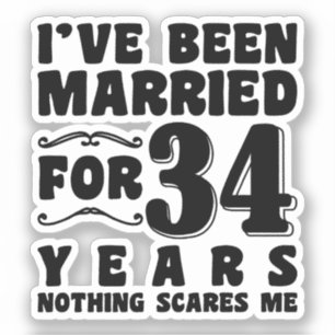 I've Been Married For 34 Years Bachelorette Party