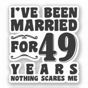 I've Been Married For 49 Years Marriage Romantic