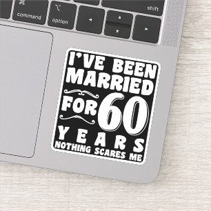 I've Been Married For 60 Years Engagement Present